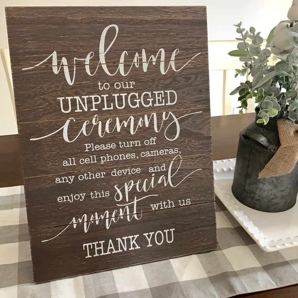 Unplugged Wedding Ceremony Wood Sign